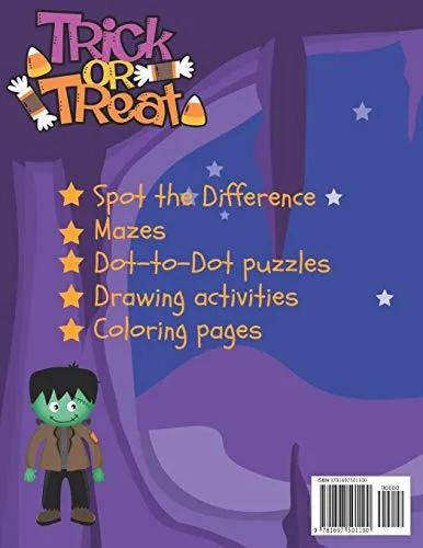 Halloween Activity and Coloring Book: Spot the Difference Mazes Dot-to-Dot puzzles Drawing activities Coloring pages for 4-6 yea